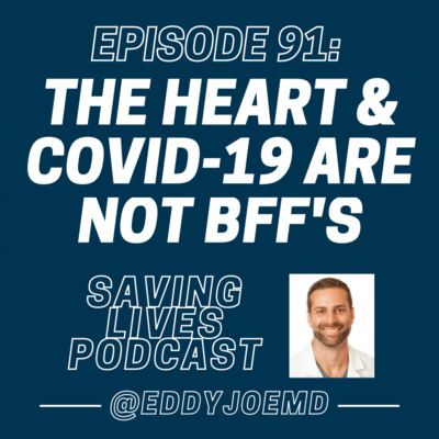 The Heart and COVID-19 Are Not BFF's