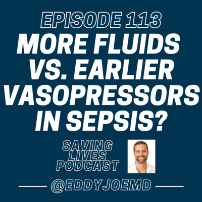 More Fluids vs. Vasopressors During the First 24 Hours of Septic Shock (CLOVERS Trial)