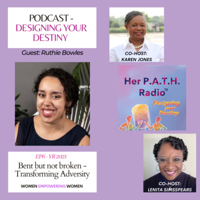 Her P.A.T.H. Radio - Designing Your Destiny