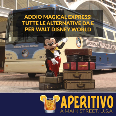 Special: Addio Magical Express! Tutte le alternative da e per Walt Disney World