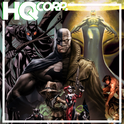 HQ CORP. 61 - As nossas Piores do Batman