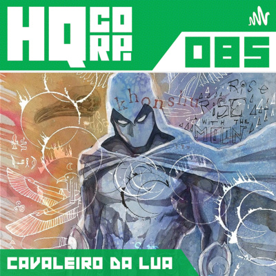 HQ CORP. 85 - Cavaleiro da Lua