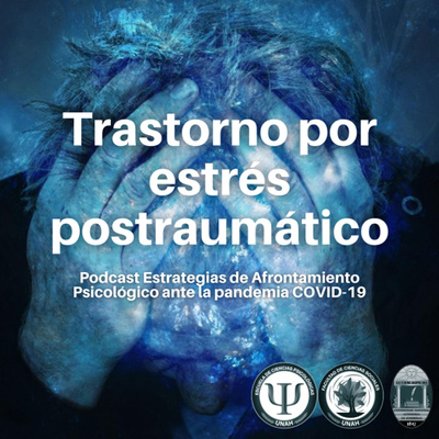 Trastorno por Estrés Postraumático 