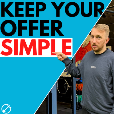 Keep Your Offer SIMPLE!