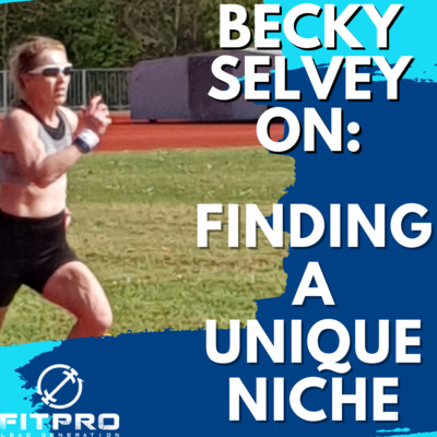 Becky Selvey On Finding A Unique Niche