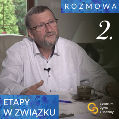 W drodze do ołtarza #2 - Etapy w związku. Rozmowa z Jackiem Pulikowskim