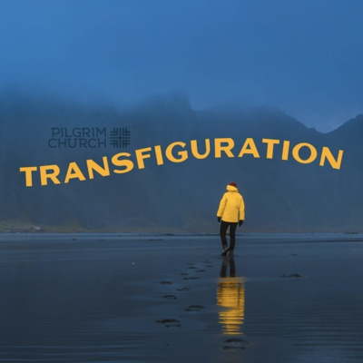 Transfiguration Sunday
