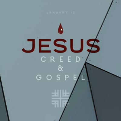JESUS, Creed and Gospel