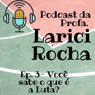 Você sabe o que é luta? episode artwork