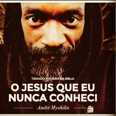 O Jesus que Eu Nunca Conheci é O Reconfigurador da Existência.