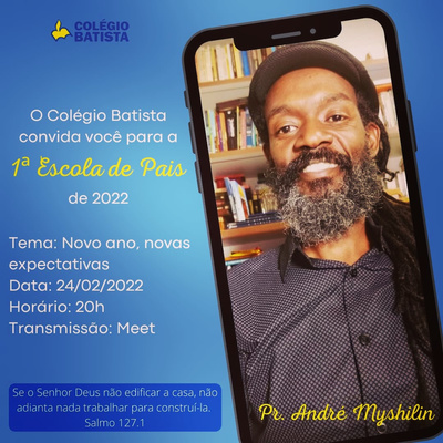 #1. Escola de Pais de 2022. "Novo Ano, Novas Expectativas."