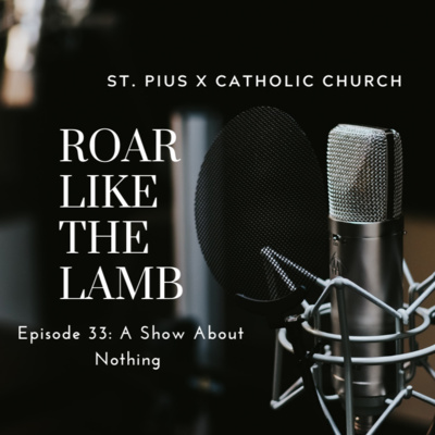 Episode 33: A Show About Nothing