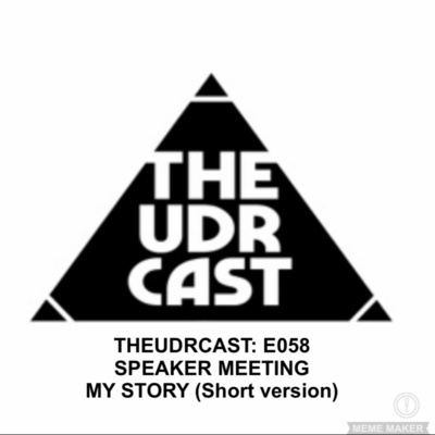 THEUDRCAST: UNCOVER - DISCOVER - RECOVER(Recovering from life, Recovering from substances)