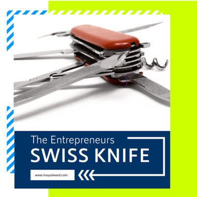 The Entrepreneurs Swiss Knife