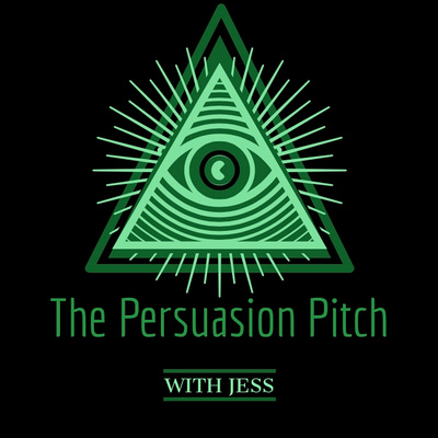 The Persuasion Pitch