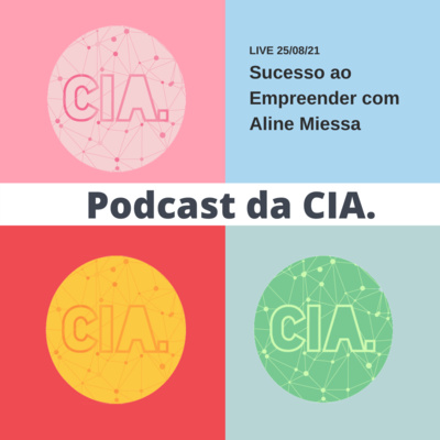 # 12 - Sucesso ao empreender com Aline Miessa