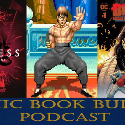 CBB Podcast Episode 249 - The Sadness review/ Free Comic Book Day wrap up