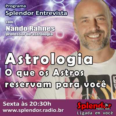 Splendor Entrevista - Astrologia. Saiba o que os Astros reservam para você. Splendor Entrevista - Astrologia. Saiba o que os Astros reservam para você.