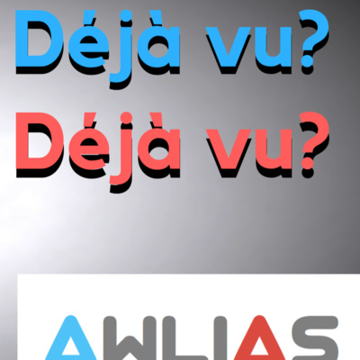 What is Déjà vu? What is Déjà vu? | Awlias.com Episode 6