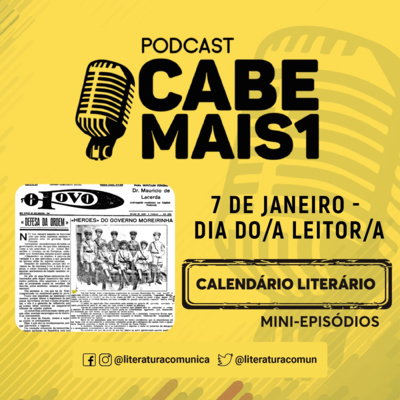 EP #07 Janeiro - Dia do Leitor - Calendário Literário