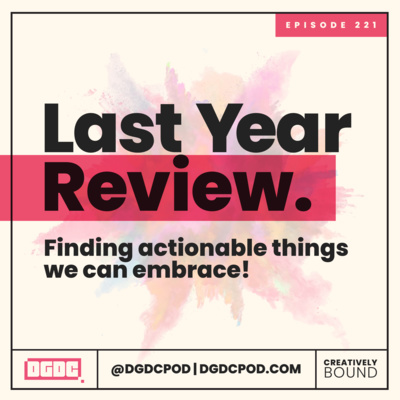 DESIGNCAST | Last Year Review | DGDC