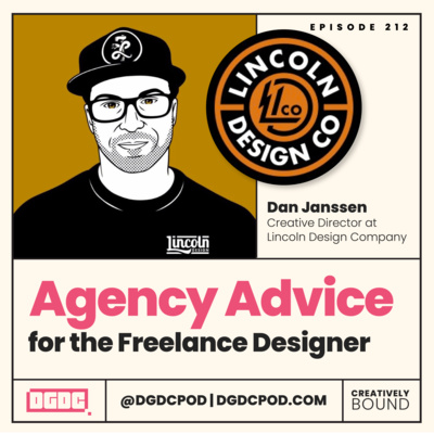 DESIGNCAST | Dan Janssen of Lincoln Design Co | DGDC