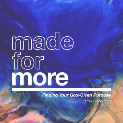 MADE FOR MORE | Week 2 | Overcomer