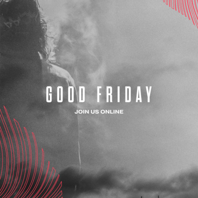 Good Friday 2020 - Forgiveness 