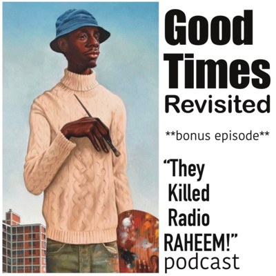 “THEY KILLED RADIO RAHEEM!”