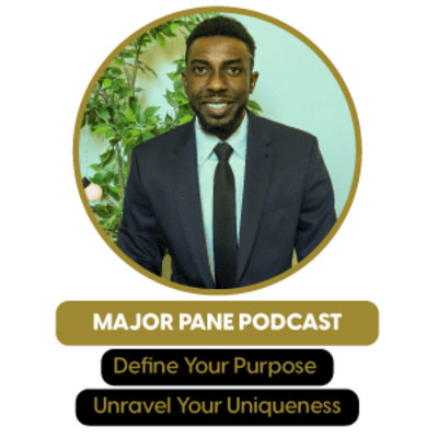 Major Pane Podcast