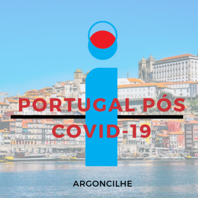 Portugal Pós Covid-19 c/ Carlos Guimarães Pinto, João Cotrim de Figueiredo e Paulo Vieira