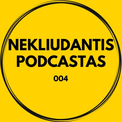 NekliudantisPodcastas