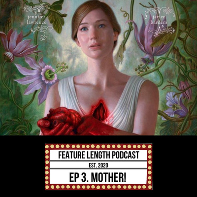 Episode 3: mother! episode artwork