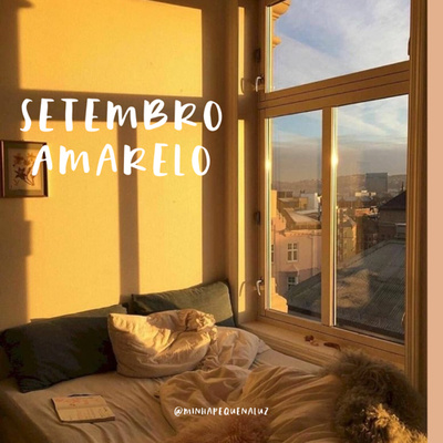 Setembro Amarelo Setembro Amarelo