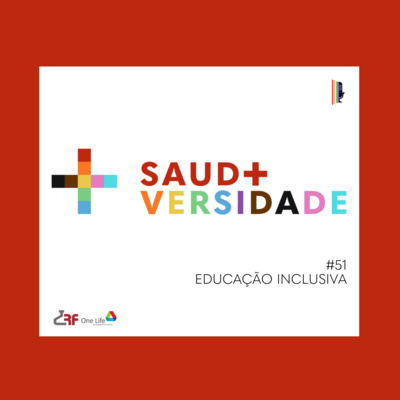 #51 - Educação inclusiva