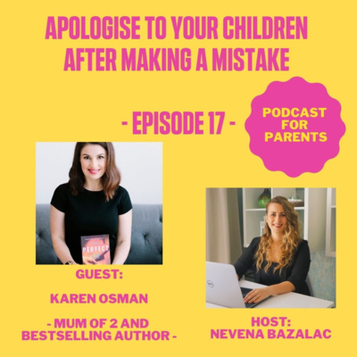 Apologise To Your Children After Making A Mistake