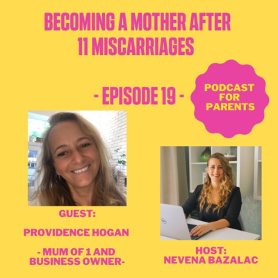 Becoming a Mother After 11 Miscarriages 