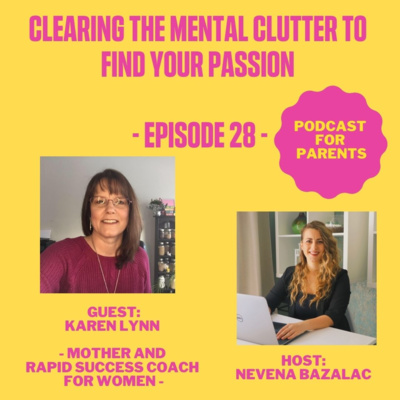 Clearing The Mental Clutter To Find Your Passion 