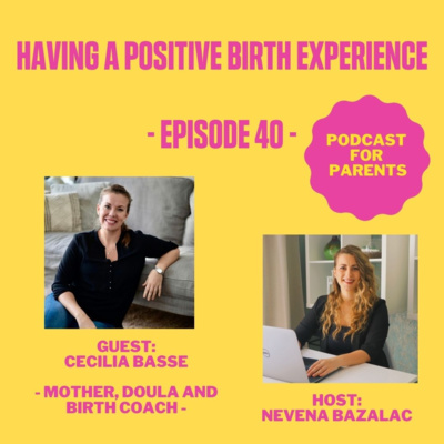 Having a Positive Birth Experience 