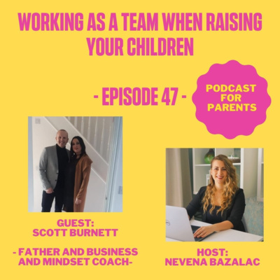 Working as a Team When Raising Your Children 