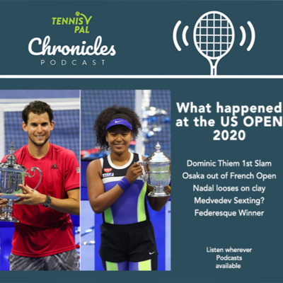 What happened at the US OPEN ?? Osaka is out of French Open Nadal looses on clay Medvedev sexting rumor Federesque Winner