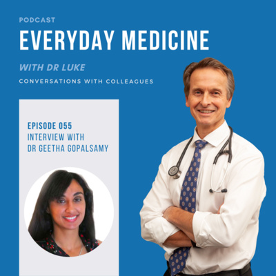 Everyday Medicine with Dr Luke