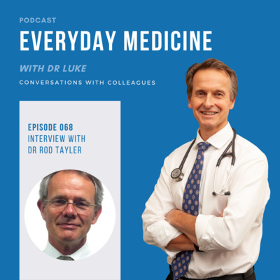 Everyday Medicine with Dr Luke