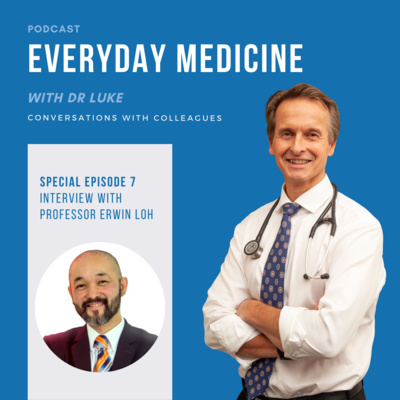 Everyday Medicine with Dr Luke