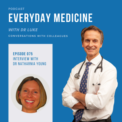 Everyday Medicine with Dr Luke