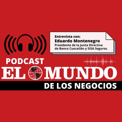 Ep. 1: Banco Cuscatlán tiene en la mira a Centroamérica