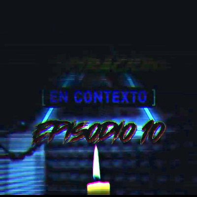 Conspiraciones [En contexto] - Episodio 10 (FINAL) - El gran apagón... la proxima crisis mundial.  episode artwork