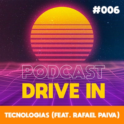 Podcast Drive In
