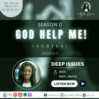 GOD HELP ME_DEEP ISSUES