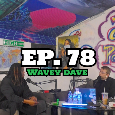 theoffwrldpodcast EP. 78 - Wavey Dave episode artwork